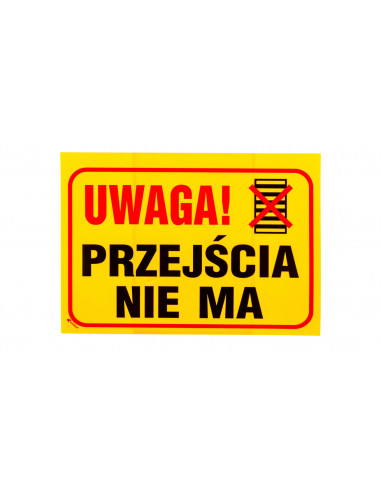 Tabliczka ostrzegawcza PCV /Uwaga!...