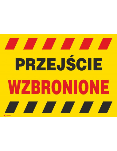 Tabliczka ostrzegawcza PCV /Przejście...