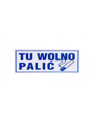 Tabliczka ostrzegawcza PCV /Tu wolno...