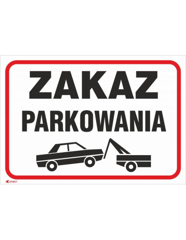 Tabliczka ostrzegawcza PCV /Zakaz...